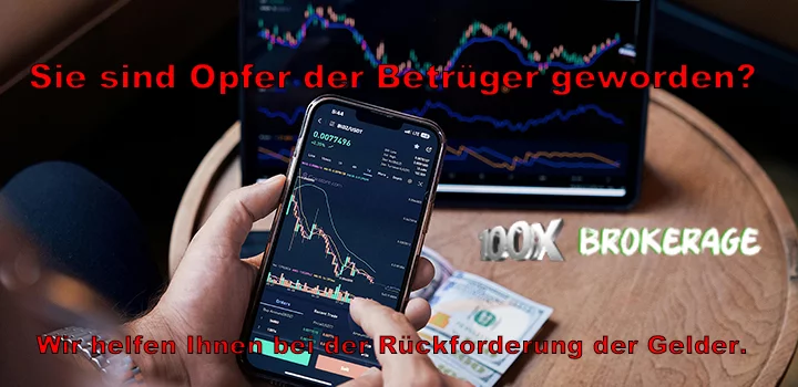 100x brokerage: Geschäftsmodell fingiertes Trading – Betrug! 