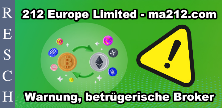 212 Europe Limited: Falsche Investment-Angebote – Betrug im Online-Handel