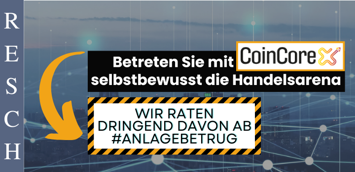 CoinCoreX: Geschäftsmodell fake-Krypto-Trading! Abzocke: Bitcoin & Co.