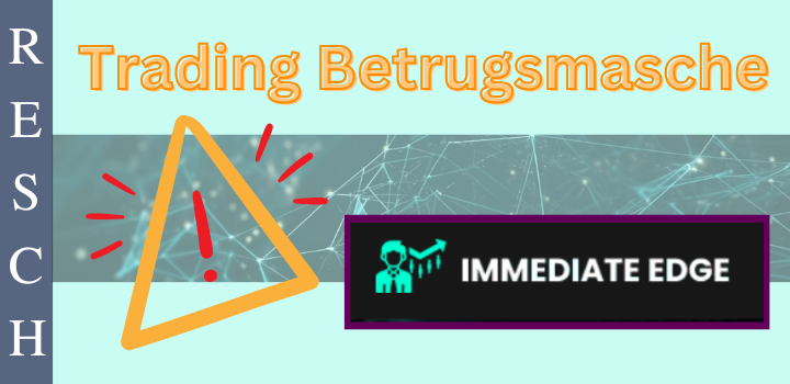 immediatesedge.de, immediateedgepro.com, immediateedge.biz, immediate-edge.co, immediateedgebot.com, immediateedgetradingapp.com, immediateedgeai.com, immediate-edge.software, immediate-edge.io – Anlagebetrug
