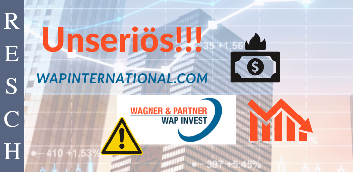Wagner & Partner, WAP Invest GmbH (Klon): Geschäftsmodell fake-Festgeld!