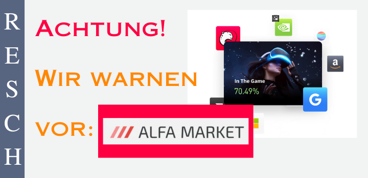 alfamarketcapital.com, alfacapitalmarket.eu, platform.alfamarketpanel.com, m.alfamarketpanel.com, web-trader.alfacapital.app – Anlagebetrug