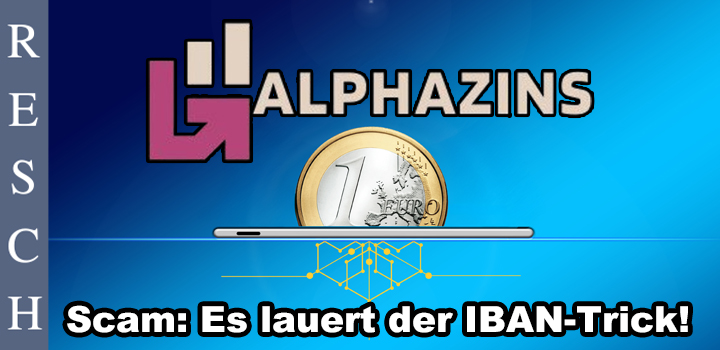 Alphazins: Unseriöse Festgeld Plattform!