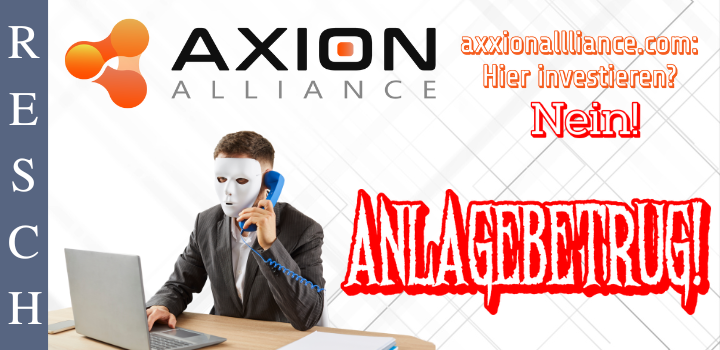Axion Alliance.com – Anlagebetrug