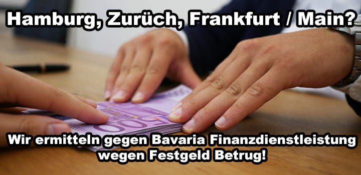 bavaria-finanzdienstleistung.de – Festgeld Betrug