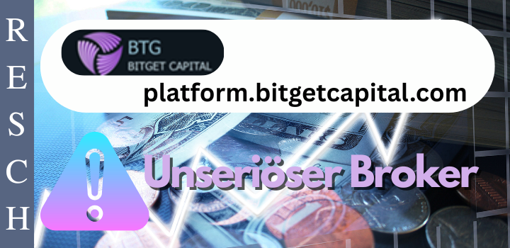 platform.bitgetcapital.com – Anlagebetrug