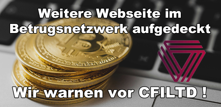 CFILTD: Geschäftsmodell fingiertes Trading – Betrug! 