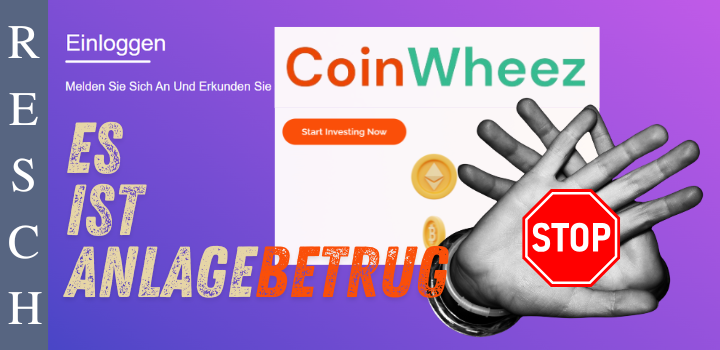coinwheez.com, getstarted.coinwheez.com, earn.coinwheez.com – Anlagebetrug