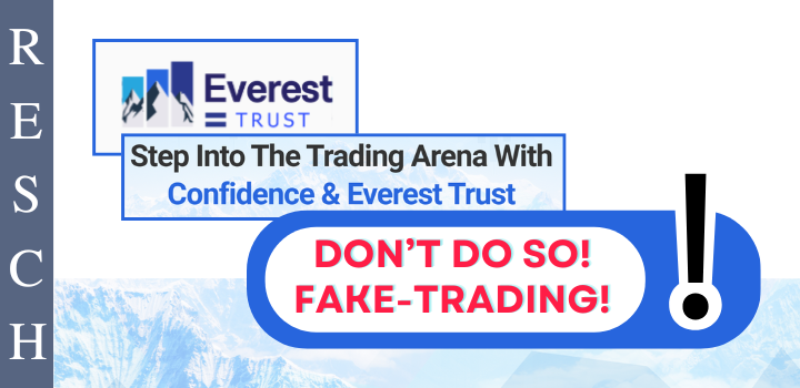 Everest Trust:  Geschäftsmodell fingiertes Trading, Betrug mit Kryptowährungen