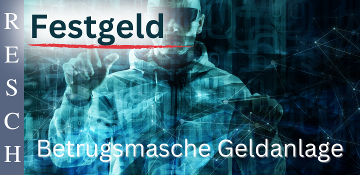 Betrugsmasche Geldanlage – Geld zurück