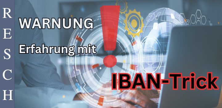 Festgeld Betrug - IBAN Trick