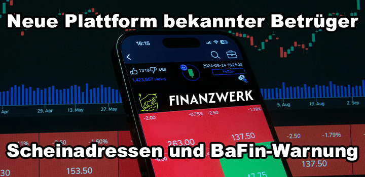 Finanzwerk – Warnung vor betrügerischer Anlageplattform