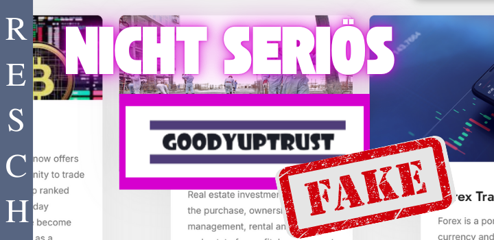 goodyuptrustltd.com – Anlagebetrug