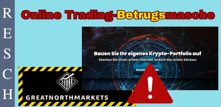 greatnorthmarkets.com – Anlagebetrug