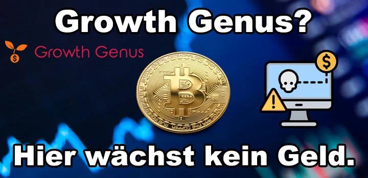 Grafik zur Warnung vor Growth Genus. Ein Bitcoin-Symbol und ein Warnsymbol mit einem Totenkopf deuten auf zeigen Anlagebetrug auf!