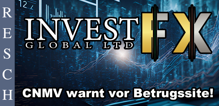 Invest FX Global Ltd: Betrügerische Trading-Plattform