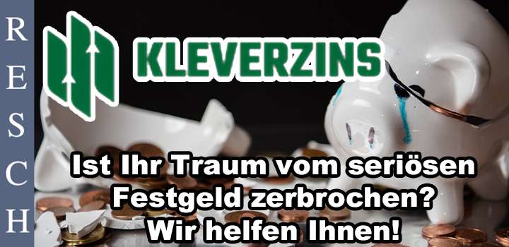 Kleverzins: Unseriöse Festgeld Plattform!