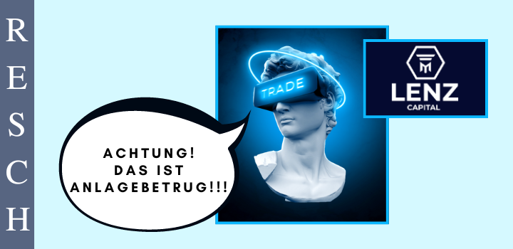 Lenz Capital: Geschäftsmodell vorgetäuschtes Online-Trading