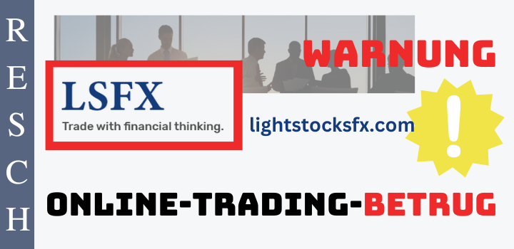 lightstocksfx.com, web-trader.lightstocksfx.com – Anlagebetrug