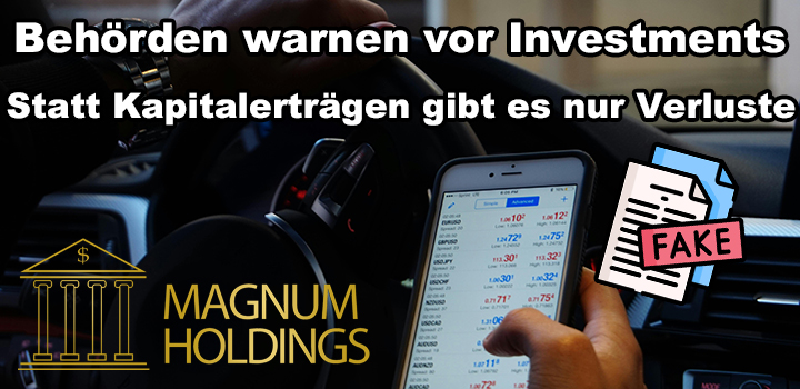 Magnum Holdings: Geschäftsmodell Trading & andere Fake-Anlagen!