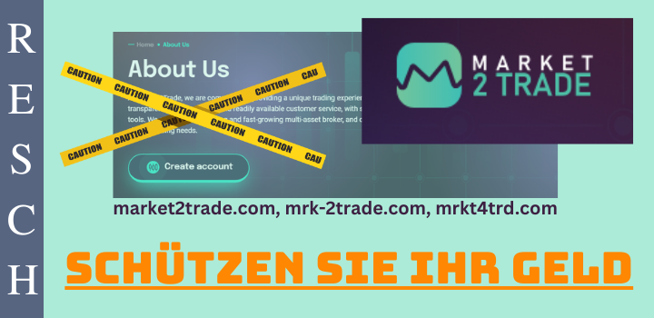 market2trade.com, mrk-2trade.com, mrkt4trd.com – Anlagebetrug
