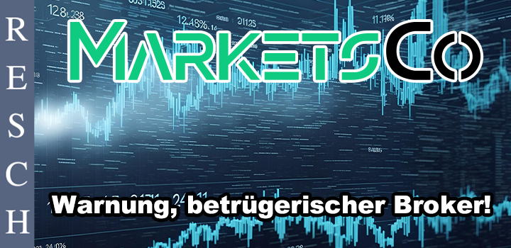 MarketsCo: Unseriöse Trading-Plattform!