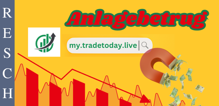 my.tradetoday.live – Anlagebetrug
