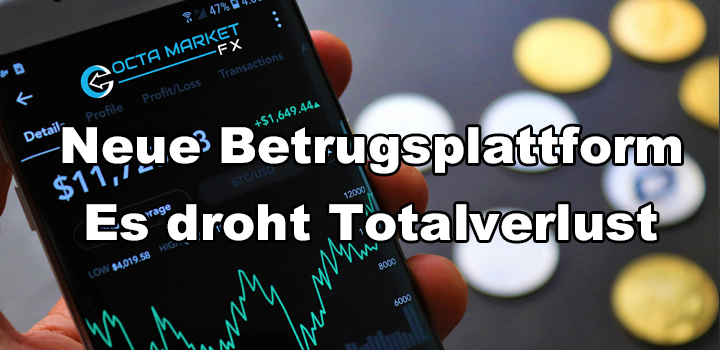 Octa Market FX: Geschäftsmodell fake-Trading, Betrug mit Kryptowährungen 