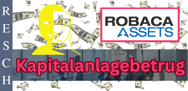 robaca-assets.com – Kapitalanlagebetrug
