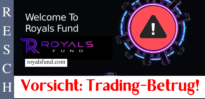 royalsfund.com, cfd.royalsfund.com, fina-eu.royalsfund.com, royalss-fund.com – Anlagebetrug