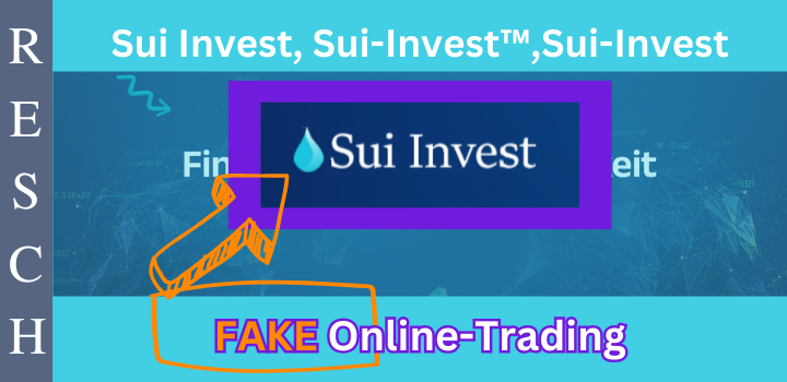 sui-invest.com – Anlagebetrug