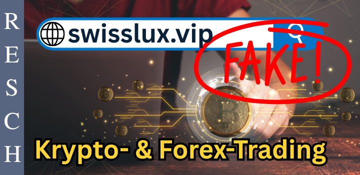 swisslux.vip – Anlagebetrug