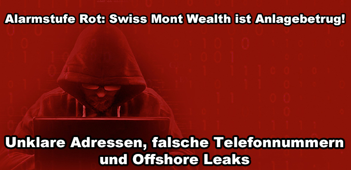 Swiss Mont Wealth: Geschäftsmodell Fake-Anlagen 