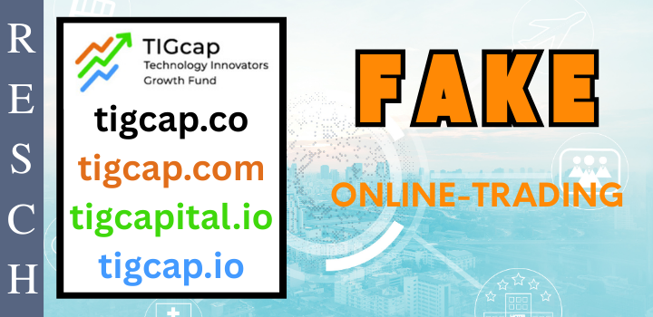 tigcap.co, tigcap.com, tigcapital.io, tigcap.io – Anlagebetrug