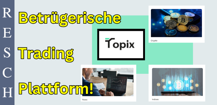 topix.pro – Anlagebetrug