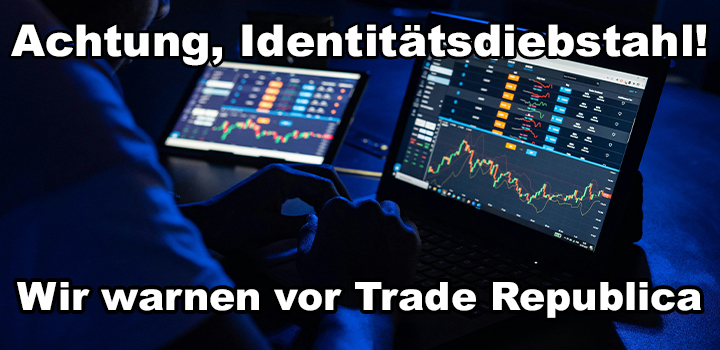 Trade Republica – Warnung vor Online-Betrug