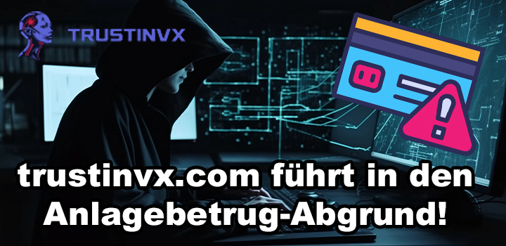 trustinvx.com – Trading-Betrug