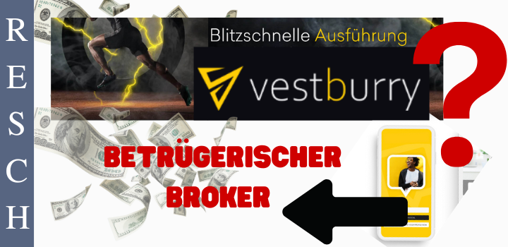 vestburry.com – Anlagebetrug