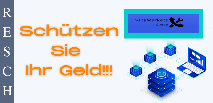 vipsmarkets.net, vipsmarkets.com – Anlagebetrug