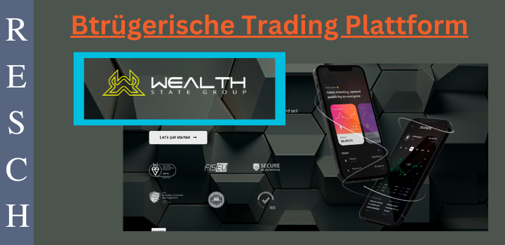 wealthstategroup.com – Anlagebetrug