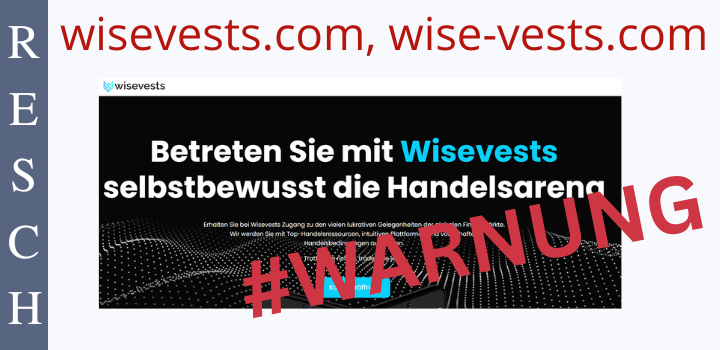 wisevests.com, wise-vests.com-Anlagebetrug