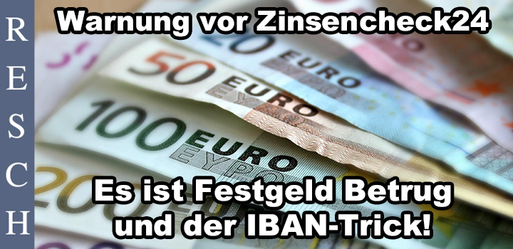 Zinsencheck24: Betrügerische Plattform!